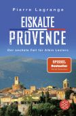 Eiskalte Provence, Lagrange, Pierre, Fischer, S. Verlag GmbH, EAN/ISBN-13: 9783596001927