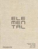 Elemental, Aravena, Alejandro, Phaidon, EAN/ISBN-13: 9780714878034