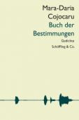 Buch der Bestimmungen, Cojocaru, Mara-Daria, Schöffling & Co. Verlagsbuchhandlung, EAN/ISBN-13: 9783895616488