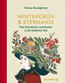 Wintergrün & Sternanis, Baumgärtner, Theresa, Christian Brandstätter, EAN/ISBN-13: 9783710605475