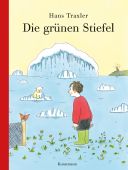 Die grünen Stiefel, Traxler, Hans Georg, Verlag Antje Kunstmann GmbH, EAN/ISBN-13: 9783956143946
