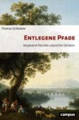 Entlegene Pfade, Schölderle, Thomas, Campus Verlag, EAN/ISBN-13: 9783593514352