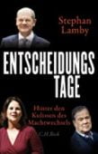 Entscheidungstage, Lamby, Stephan, Verlag C. H. BECK oHG, EAN/ISBN-13: 9783406774331