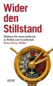 Wider den Stillstand, Müller, Klaus-Dieter, be.bra Verlag GmbH, EAN/ISBN-13: 9783861247241
