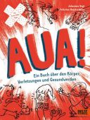 AUA!, Horstschäfer, Felicitas/Vogt, Johannes, Beltz, Julius Verlag GmbH & Co. KG, EAN/ISBN-13: 9783407756497