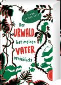 Der Urwald hat meinen Vater verschluckt, van der Geest, Simon, Thienemann Verlag GmbH, EAN/ISBN-13: 9783522185684