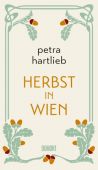 Herbst in Wien, Hartlieb, Petra, DuMont Buchverlag GmbH & Co. KG, EAN/ISBN-13: 9783832181451