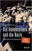 Die Hohenzollern und die Nazis, Malinowski, Stephan (Dr.), Propyläen Verlag, EAN/ISBN-13: 9783549100295