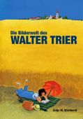 Die Bilderwelt des Walter Trier, Warthorst, Antje M, Favoritenpresse, EAN/ISBN-13: 9783968490168
