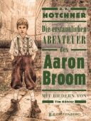 Die erstaunlichen Abenteuer des Aaron Broom, Hotchner, A E, Gerstenberg Verlag GmbH & Co.KG, EAN/ISBN-13: 9783836960731