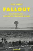 Fallout, Pearce, Fred, Verlag Antje Kunstmann GmbH, EAN/ISBN-13: 9783956143595