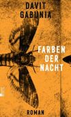 Farben der Nacht, Gabunia, Davit, Rowohlt Berlin Verlag, EAN/ISBN-13: 9783737100410