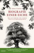 Biografie einer Eiche, Canton, James, DuMont Buchverlag GmbH & Co. KG, EAN/ISBN-13: 9783832180034