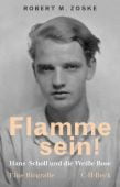 Flamme sein!, Zoske, Robert M, Verlag C. H. BECK oHG, EAN/ISBN-13: 9783406768026