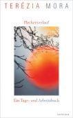 Fleckenverlauf, Mora, Terézia, Luchterhand Literaturverlag, EAN/ISBN-13: 9783630876696