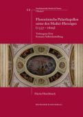 Florentinische Palastkapellen unter den Medici-Herzögen (1537-1609), Hirschboeck, Martin, EAN/ISBN-13: 9783422070288