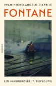 Fontane, d'Aprile, Iwan Michelangelo, Rowohlt Verlag, EAN/ISBN-13: 9783498000998