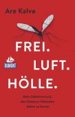 Frei. Luft. Hölle., DuMont Reise Verlag, EAN/ISBN-13: 9783770166893