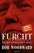Furcht, Woodward, Bob, Rowohlt Verlag, EAN/ISBN-13: 9783498074081