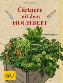 Gärtnern mit dem Hochbeet, Kullmann, Folko, Gräfe und Unzer, EAN/ISBN-13: 9783833842153