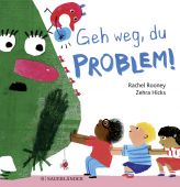 Geh weg, du Problem!, Rooney, Rachel, Fischer Sauerländer, EAN/ISBN-13: 9783737357050
