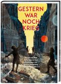 Gestern war noch Krieg, Thienemann-Esslinger Verlag GmbH, EAN/ISBN-13: 9783522185523