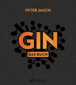 GIN, Jauch, Peter, AT Verlag AZ Fachverlage AG, EAN/ISBN-13: 9783039021529