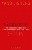 Grabstein - Mùbei, Jisheng, Yang, Fischer, S. Verlag GmbH, EAN/ISBN-13: 9783100800237