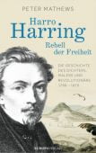 Harro Harring - Rebell der Freiheit, Mathews, Peter, Europa Verlag GmbH, EAN/ISBN-13: 9783958900677