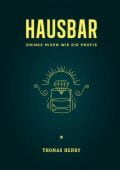 Hausbar, Henry, Thomas, Riva Verlag, EAN/ISBN-13: 9783742306869