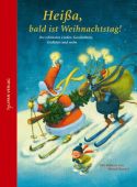Heißa, bald ist Weihnachtstag!, Tulipan Verlag GmbH, EAN/ISBN-13: 9783864291579