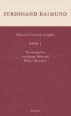 Historisch-kritische Ausgabe 1, Raimund, Ferdinand, Deuticke Verlag, EAN/ISBN-13: 9783552061767