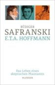 E.T.A. Hoffmann, Safranski, Rüdiger, Carl Hanser Verlag GmbH & Co.KG, EAN/ISBN-13: 9783446273153