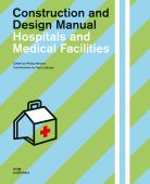 Hospitals and Medical Facilities, DOM publishers, EAN/ISBN-13: 9783869226743