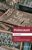 Die 101 wichtigsten Fragen - Holocaust, Roth, Markus, Verlag C. H. BECK oHG, EAN/ISBN-13: 9783406777370