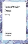 Ibissur, Widder, Roman, diaphanes verlag, EAN/ISBN-13: 9783037343203