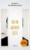 Ich an meiner Seite, Birnbacher, Birgit, Zsolnay Verlag Wien, EAN/ISBN-13: 9783552059887