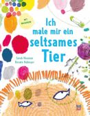 Ich male mir ein seltsames Tier, Neuman, Sarah, Nord-Süd-Verlag, EAN/ISBN-13: 9783314103643
