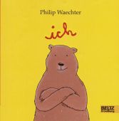 Ich, Waechter, Philip, Beltz, Julius Verlag, EAN/ISBN-13: 9783407798732