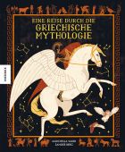 Eine Reise durch die griechische Mythologie, Ward, Marchella, Knesebeck Verlag, EAN/ISBN-13: 9783957285416