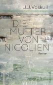 Die Mutter von Nicolien, Voskuil, J J, Wagenbach, Klaus Verlag, EAN/ISBN-13: 9783803133328