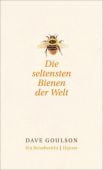 Die seltensten Bienen der Welt, Goulson, Dave, Carl Hanser Verlag GmbH & Co.KG, EAN/ISBN-13: 9783446255036