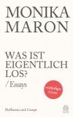 Was ist eigentlich los?, Maron, Monika, Hoffmann und Campe Verlag GmbH, EAN/ISBN-13: 9783455011630
