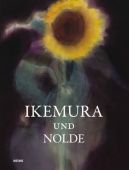 Ikemura und Nolde, Distanz Verlag GmbH, EAN/ISBN-13: 9783954762002