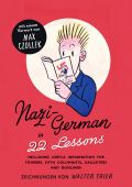 Nazi-Deutsch in 22 Lektionen. Nazi-German in 22 Lessons., Favoritenpresse, EAN/ISBN-13: 9783968490533