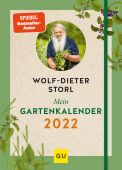Mein Gartenkalender 2022, Storl, Wolf-Dieter, Gräfe und Unzer, EAN/ISBN-13: 9783833877742