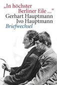 'In höchster Berliner Eile ...', Verlag für Berlin-Brandenburg, EAN/ISBN-13: 9783942476324