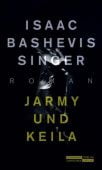 Jarmy und Keila, Singer, Isaac Bashevis, Jüdischer Verlag im Suhrkamp Verlag, EAN/ISBN-13: 9783633542963