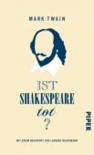 Ist Shakespeare tot?, Mark Twain, Piper Verlag, EAN/ISBN-13: 9783492057691