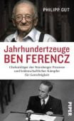 Jahrhundertzeuge Ben Ferencz, Gut, Philipp, Piper Verlag, EAN/ISBN-13: 9783492059855
